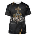 FUNSTUFFPRINT Jesus Saved My Life Cross Christian 3D T-shirt