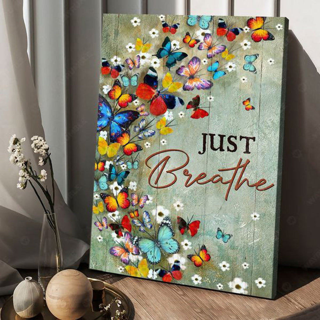 Just Breathe, Butterfly Poster, Poster Decor, Butterfly Flower Poster and Canvas