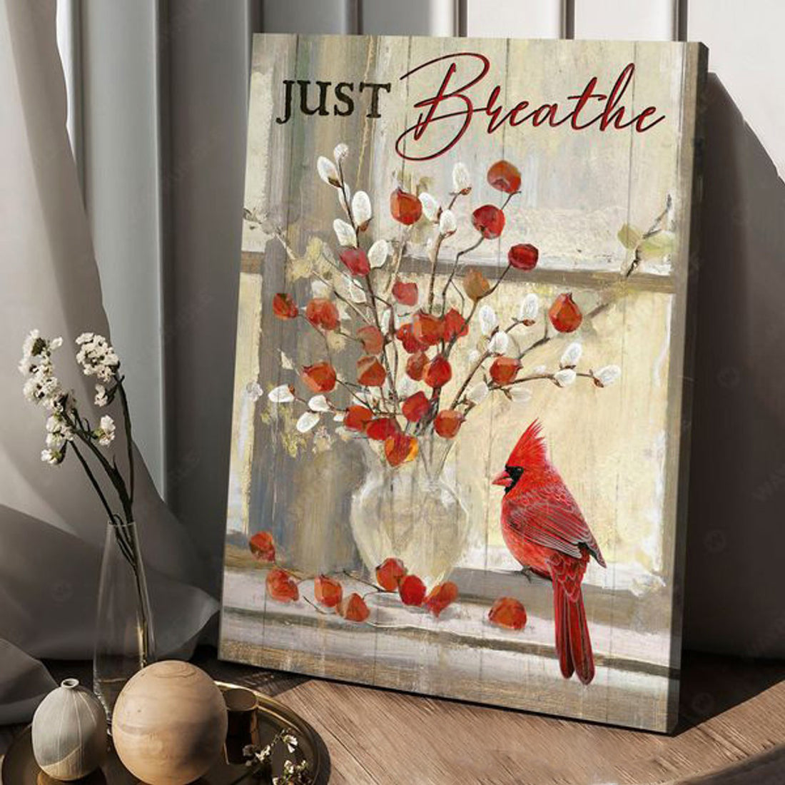 Just Breathe, Cardinal Bird, Poster Decor Poster and Canvas