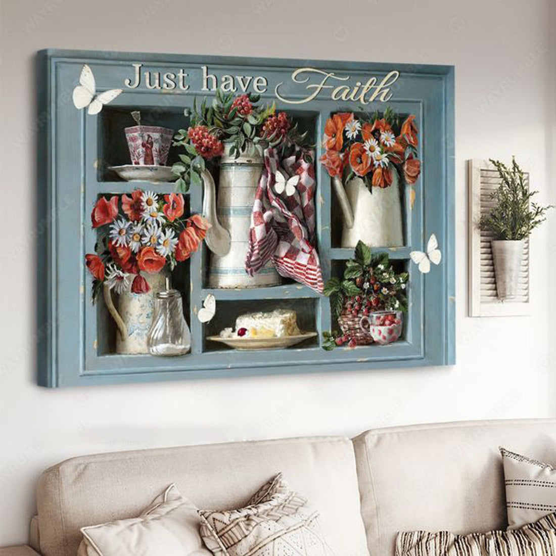 Just Have Faith, Butterfly Flower, Window Poster Poster and Canvas
