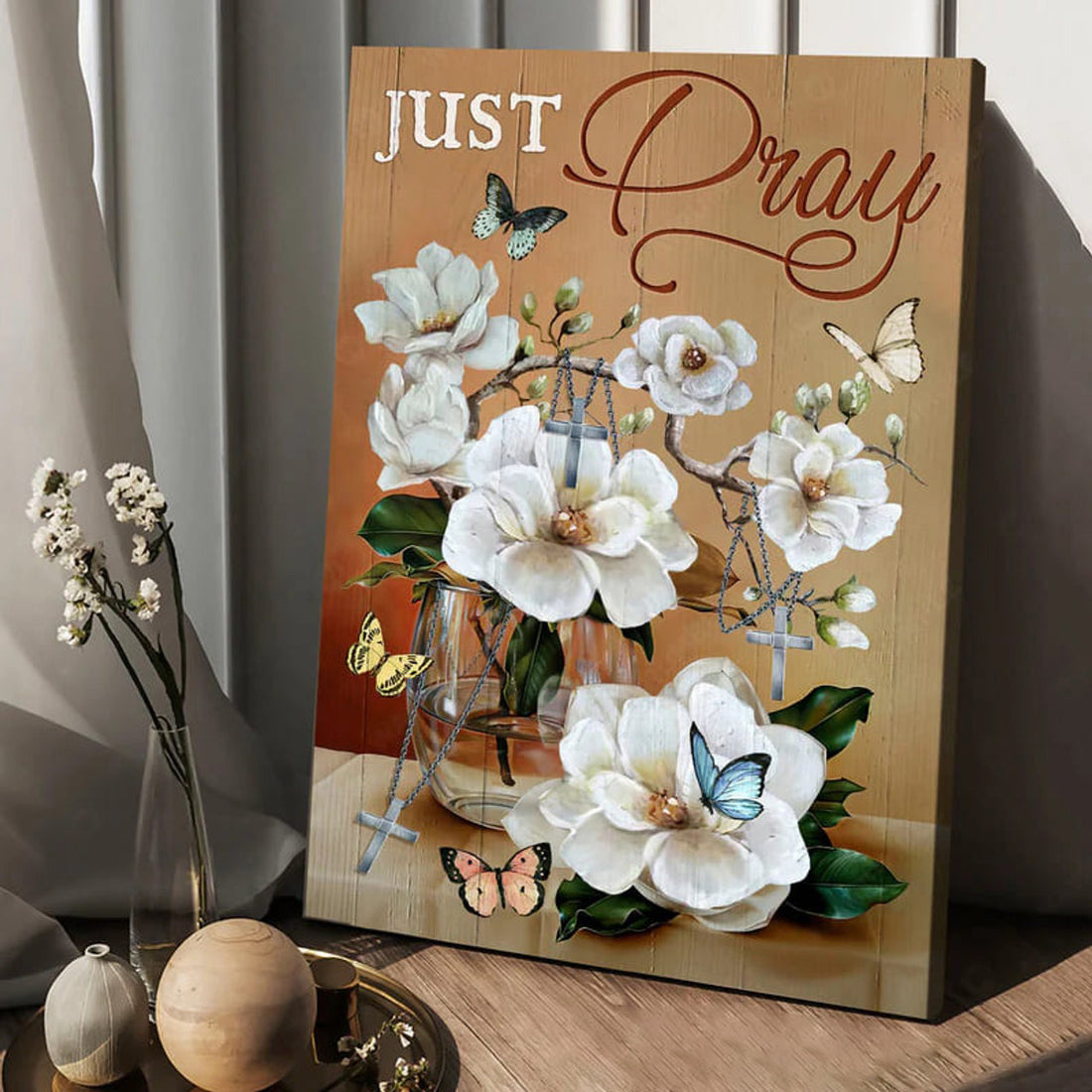 Just Pray, Butterfly Flower, Poster Decor Poster and Canvas