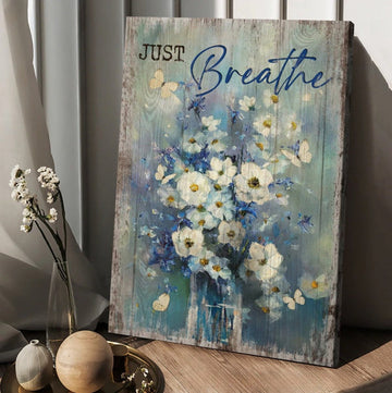 Just Breathe Canvas - Baby Flower Butterfly Canvas Wall Art - Christian Wall Posters - Religious Wall Decor