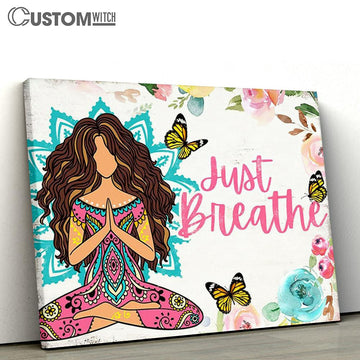 Just Breathe Namaste Yoga Wall Art - Boho-chic Wall Art for Women - Hippie Zen Wall Art