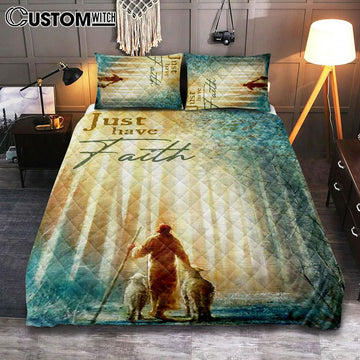 Just Have Faith He Leadeth Me Jesus Sheep Quilt Bedding Set Prints - Jesus Christ Quilt Bedding Set Art - Christian Cover Twin Bedding Decor