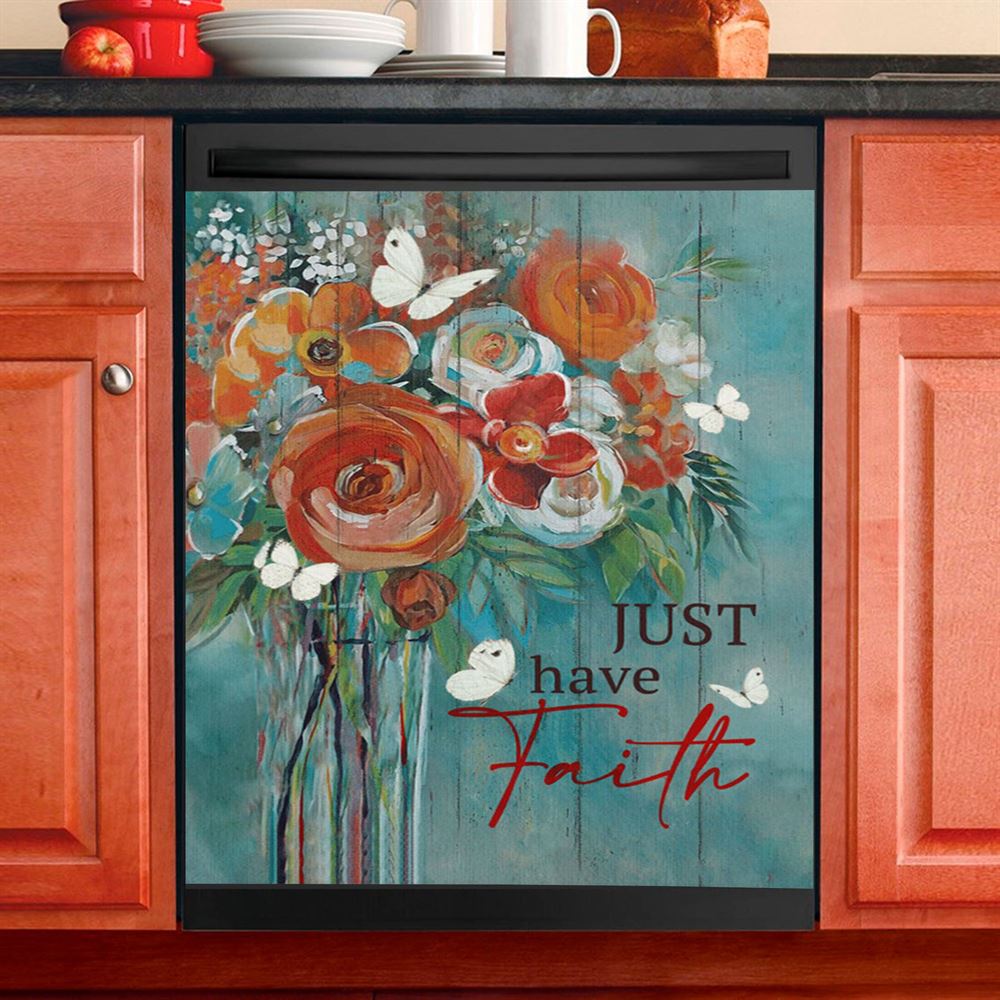 Just Have Faith Roses Dishwasher Cover, Christian Dishwasher Wrap, Bible Verse Kitchen Decoration