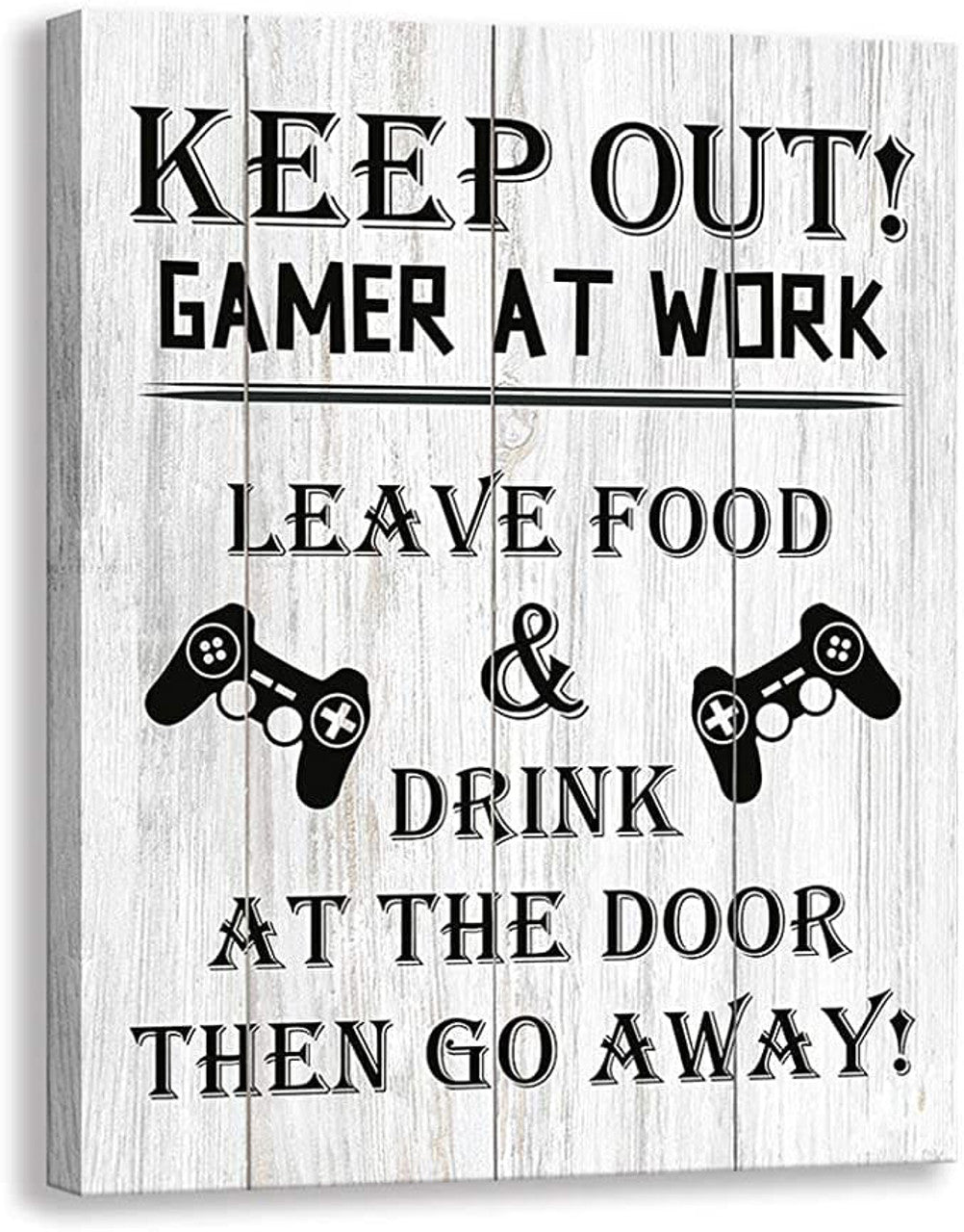 Keep Out, Gamer At Work Leave Food And Drink At The Door Then Go Away, Videos Game Poster and Canvas