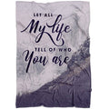 FUNSTUFFPRINT Let All My Life Tell Of Who You Are Fleece Blanket - Christian Blanket - Bible Verse Blanket