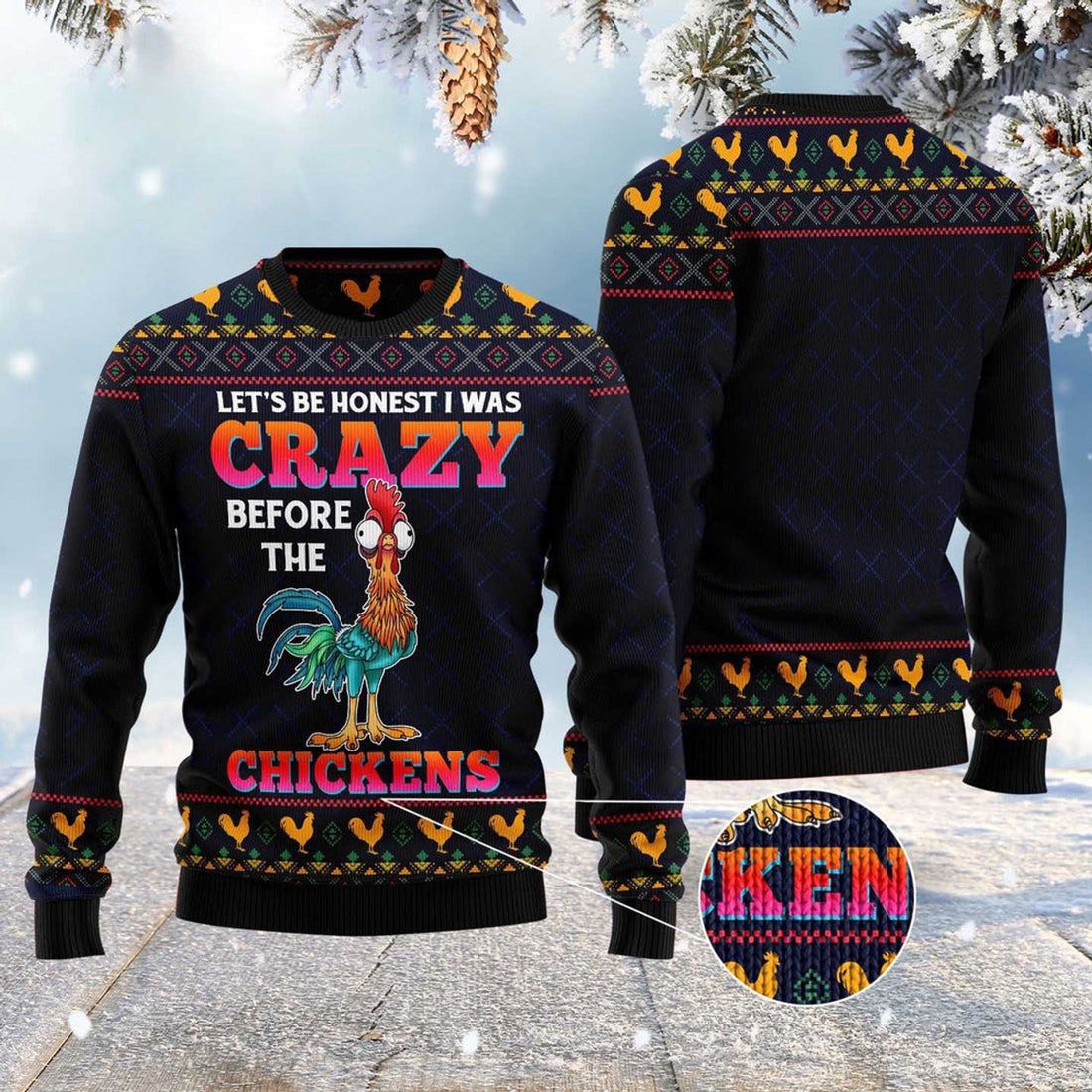 FUNSTUFFPRINT Let'S Be Honest I Was Crazy Before The Chickens Ugly Christmas Sweater, Christmas Sweater, Ugly Sweater, Funny Xmas Sweaters Ugly Sweater