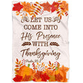 FUNSTUFFPRINT Let Us Come Into His Presence With Thanksgiving Psalm 952 Fleece Blanket - Christian Blanket - Bible Verse Blanket