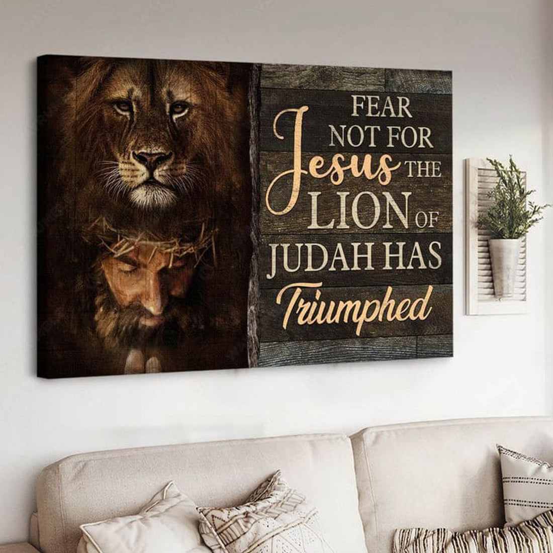 Lion King, Jesus Poster, Fear Not For Jesus, The Lion Of Judah Has Triumphed Poster and Canvas