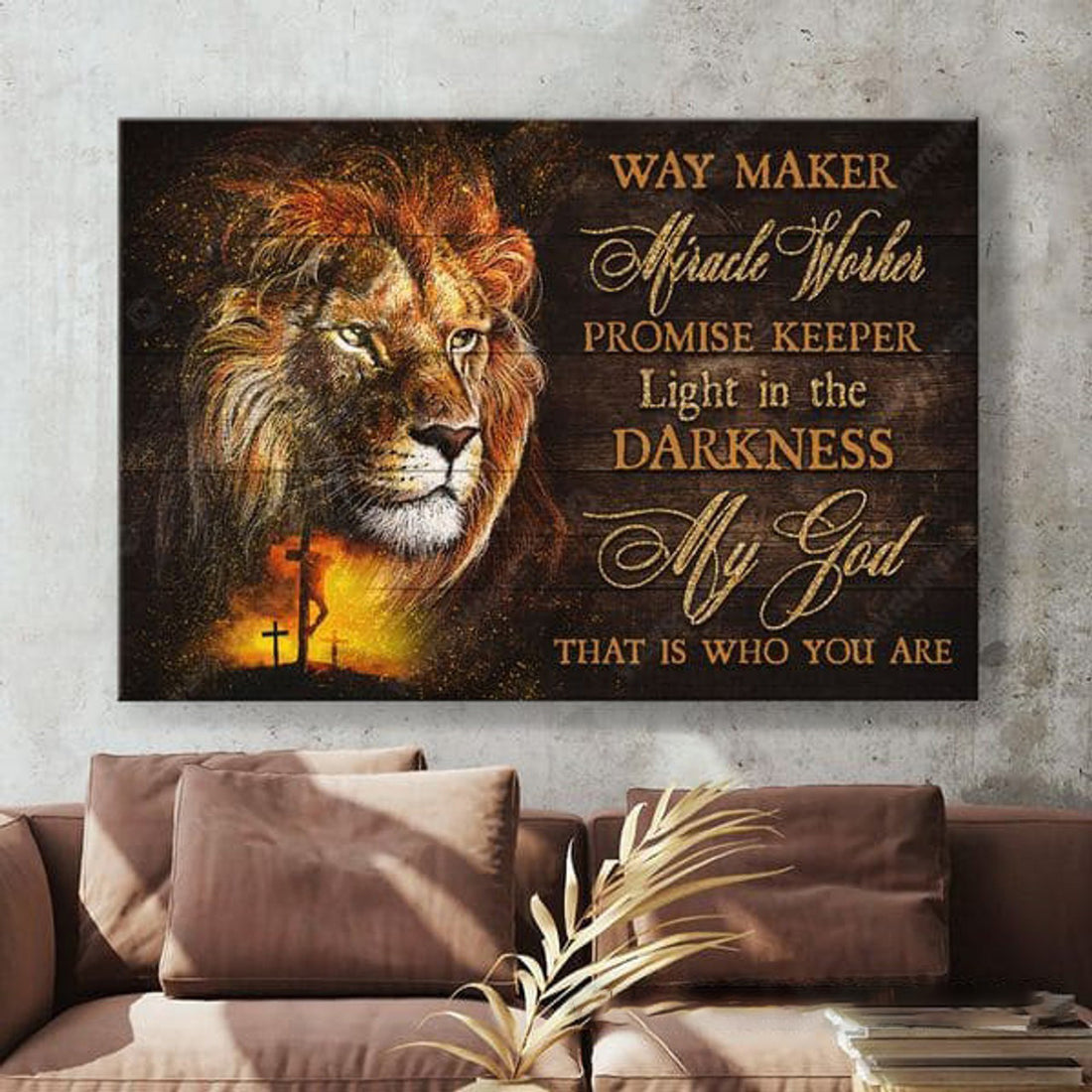 Lion Poster, Way Maker Miracle Worker Promise Keeper Light In The Darkness My God That Is Who You Are Poster and Canvas