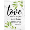 FUNSTUFFPRINT Love Each Other As I Have Loved You John 1512 Fleece Blanket - Christian Blanket - Bible Verse Blanket