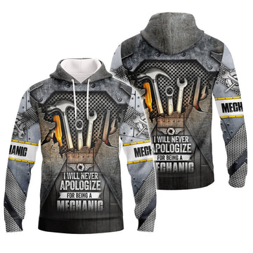 FUNSTUFFPRINT I Will Never ApoIogize For Being A Mechanic 3D Hoodie and Zip Hoodie