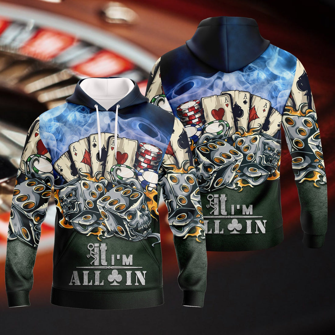 FUNSTUFFPRINT I'm All In 3D Hoodie and Zip Hoodie
