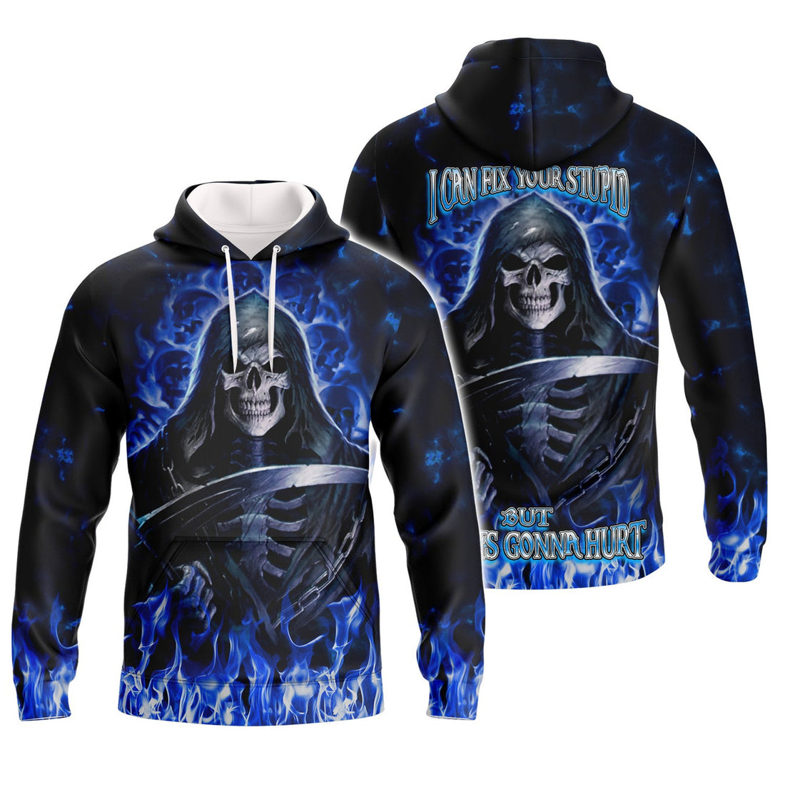 FUNSTUFFPRINT I can fix your stupid but it's gonna hurt 3D Hoodie and Zip Hoodie