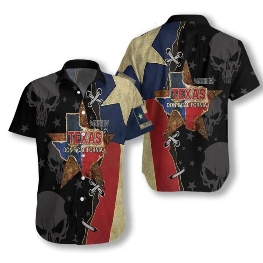 Made In Texas Don't California My Texas Hawaiian Shirt
