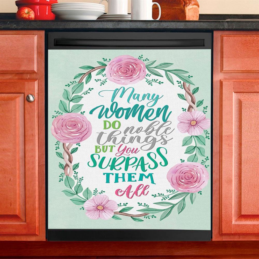 Many Women Do Noble Things Proverbs 3129 Dishwasher Cover, Christian Dishwasher Wrap, Religious Kitchen Decoration