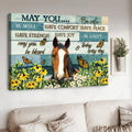 May You Be Safe Be Well Have Comfort Have Peace Have Strengh Have Joy Be Happy May You Be Blessed Today And Everyday Poster and Canvas