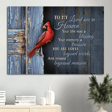 Memorial Amazing Cardinal Antique Door Heaven Gift For Members Family To My Loved One In Heaven Canvas Wall Art - Christian Wall Decor