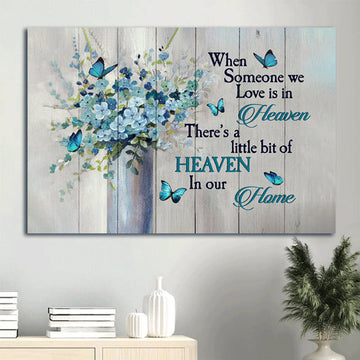 Memorial Baby Flower Vase Blue Butterfly Heaven Gift For Members Family When Someone We Love Is In Heaven Canvas Wall Art - Christian Wall Decor