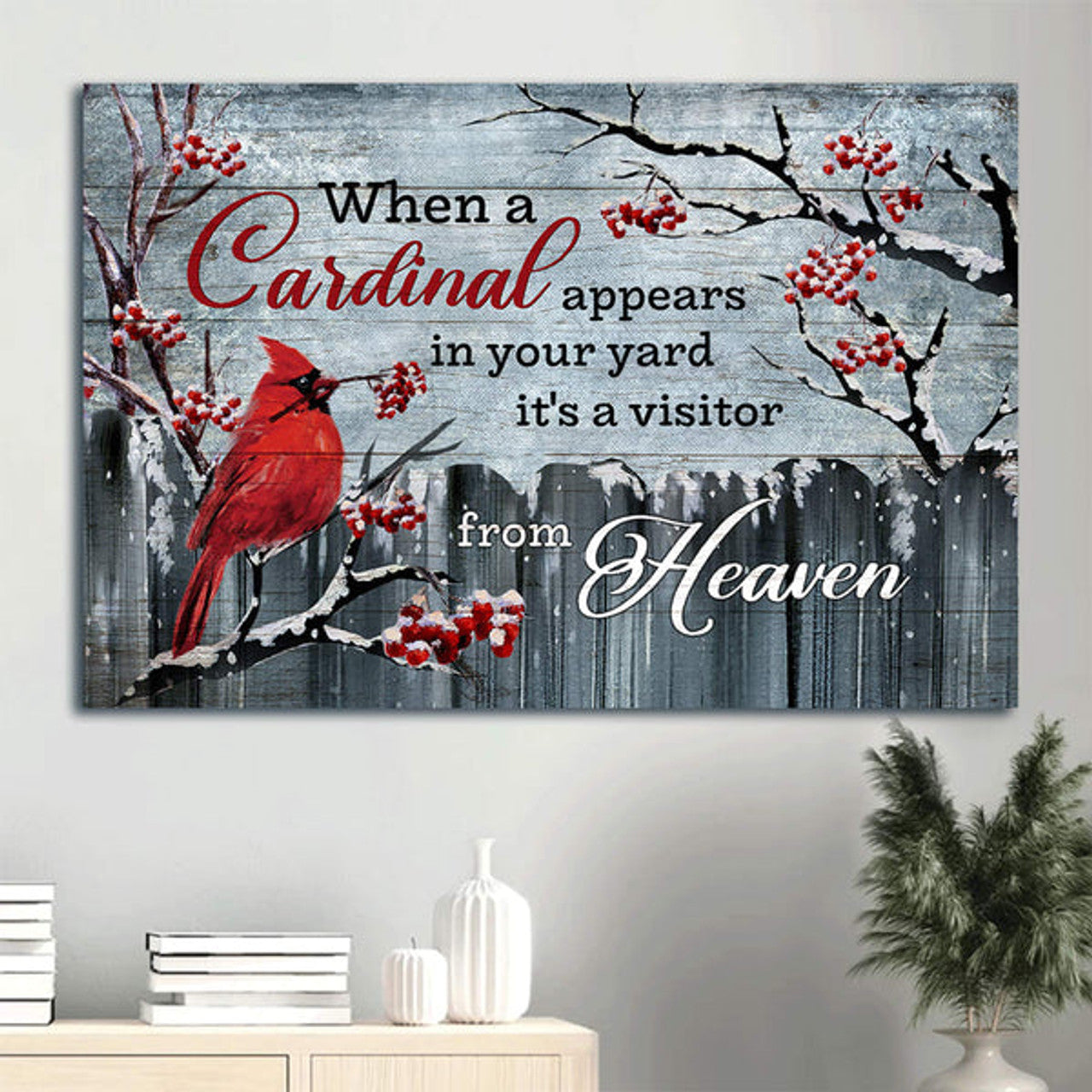 Memorial Cardinal Christmas Tree Snow Day When A Cardinal Appears In Your Yard It's A Visitor From Heaven Memorial Gift For Family Members Canvas Wall Art - Christian Wall Decor