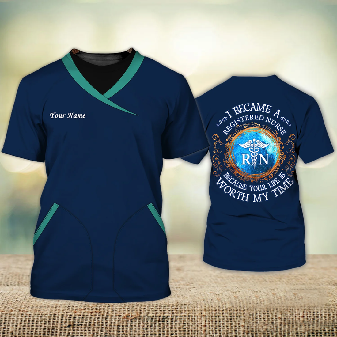FUNSTUFFPRINT I Became A Registered Nurse Because Your Life Is Worth My Time Love Nursing Nurse Life Registered Nurse Personalized Name 3D T-Shirt