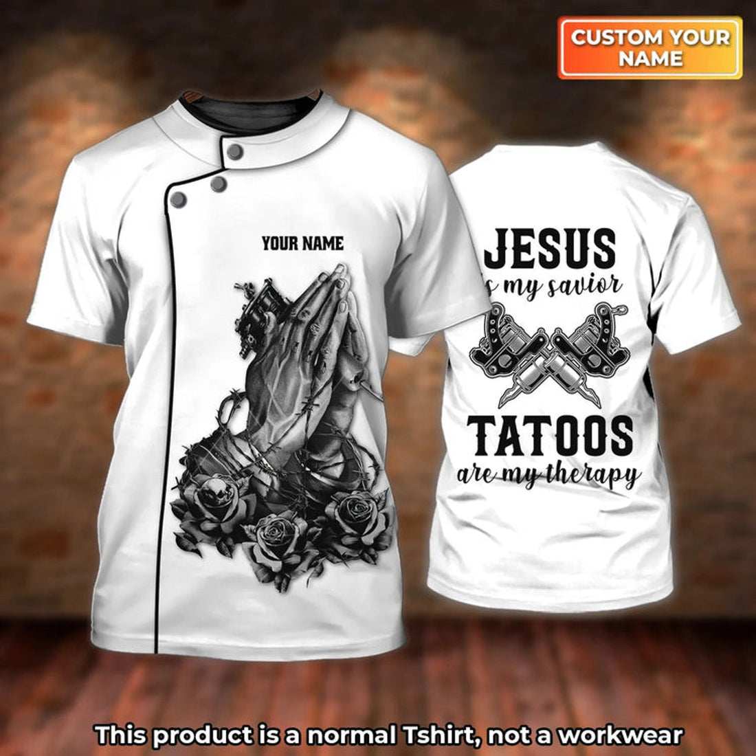 FUNSTUFFPRINT Custom Jesus Is My Savior Tattoo Shirt, Tattoo Are My Therapy Shirt 3D T-shirt