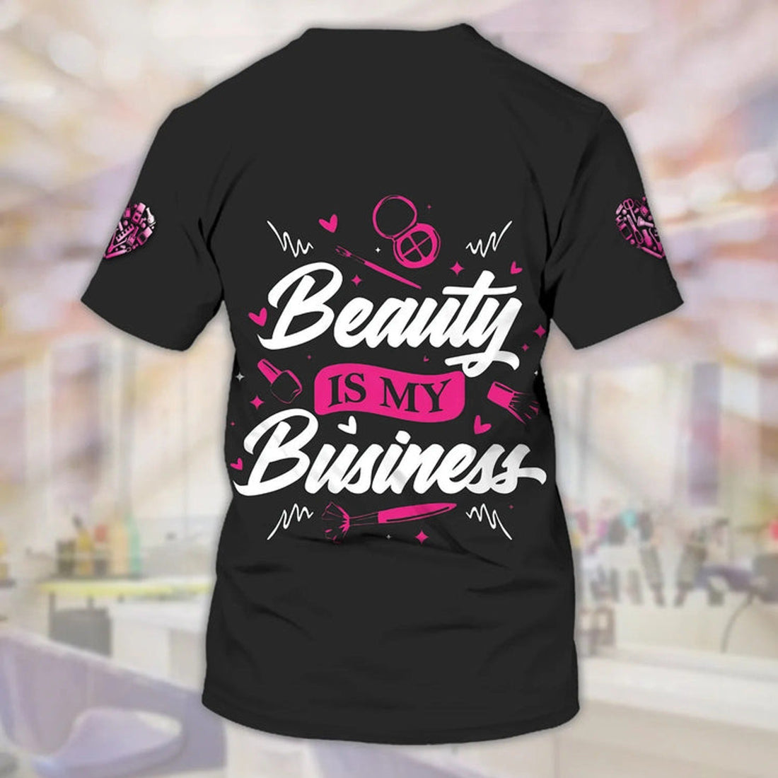 FUNSTUFFPRINT Custom Women Beauty Tech T-Shirt, Beauty Is My Business 3D All Over Print T-Shirt, Gift For Beauty Shop 3D T-shirt