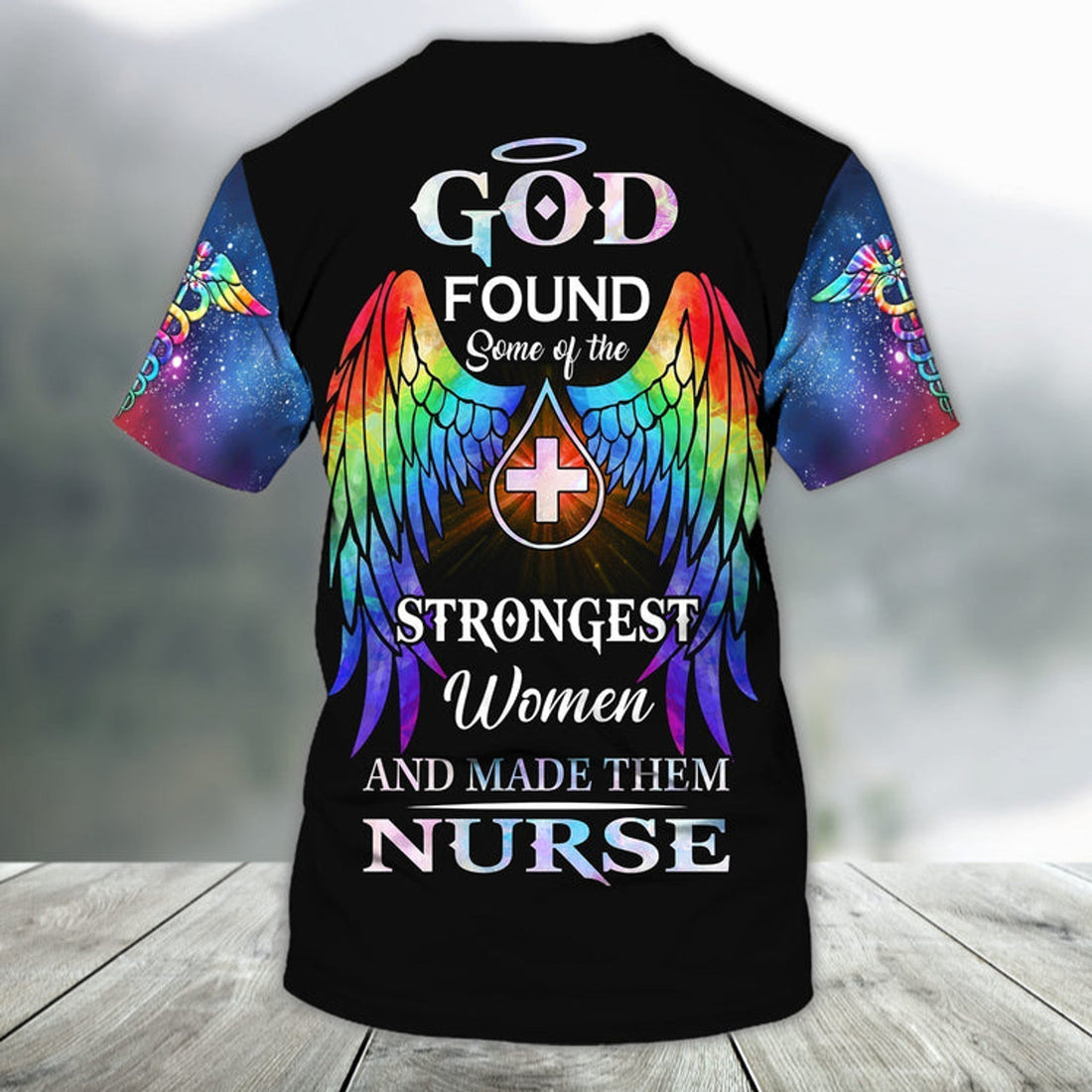 FUNSTUFFPRINT Customized 3D Shirt For A Nurse God Found Strongest Women Made Them Nurse 3D T-shirt