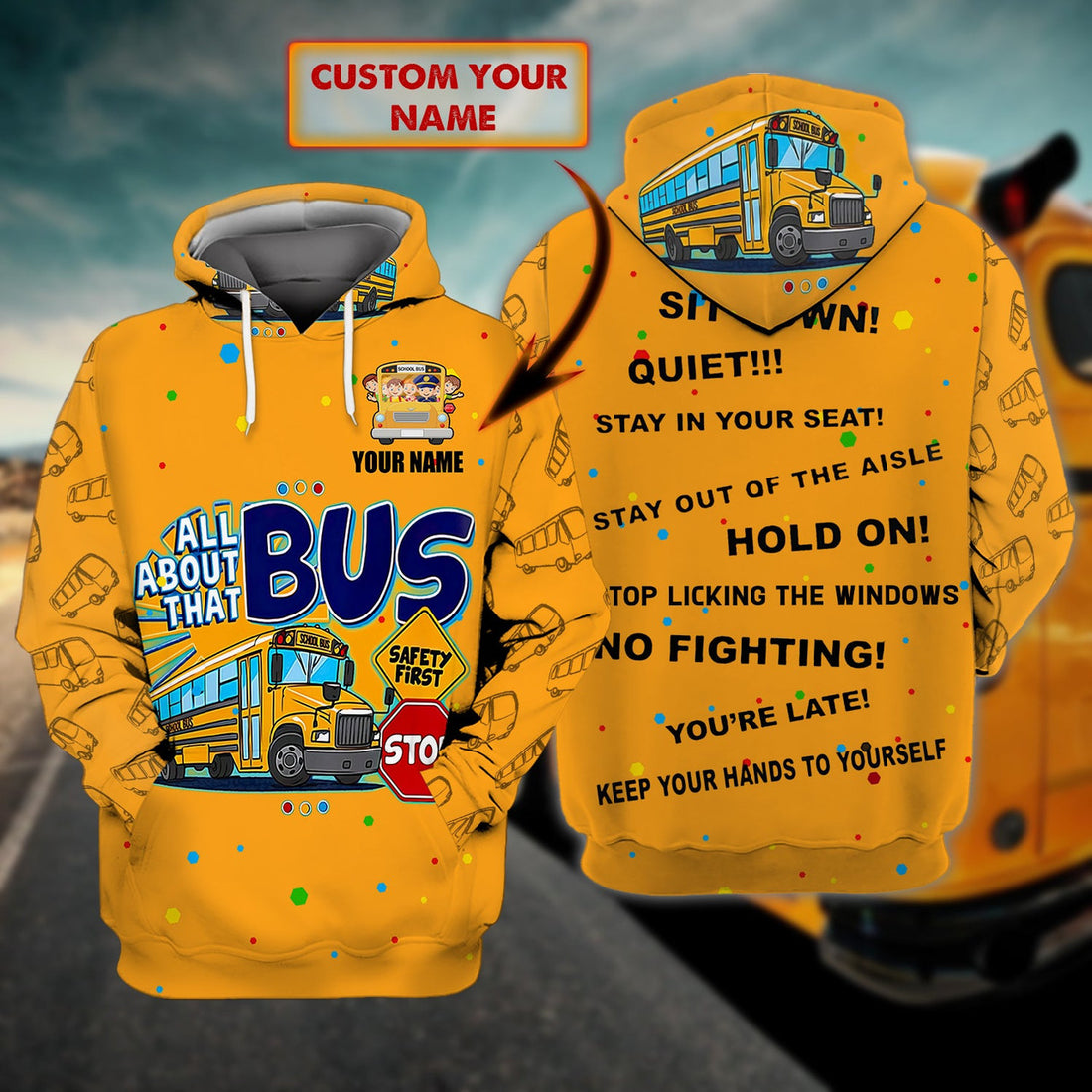 FUNSTUFFPRINT All About That Bus - Personalized Name 3D Hoodie and Zip Hoodie