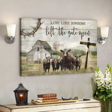 Angus Cows - Live Like Someone Left The Gate Open - Bible Verse Canvas - Scripture Canvas Wall Art 