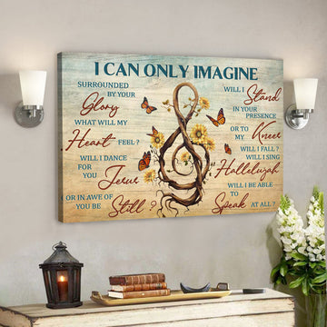 Sol Key - I Can Only Imagine Canvas Wall Art - Bible Verse Canvas 