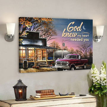 Bible Verse Canvas - God Knew My Heart Needed You Canvas - Scripture Canvas Wall Art 