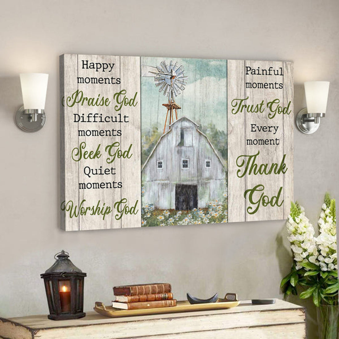 Peaceful Land - Every Moment Thank God - Bible Verse Canvas - Scripture Canvas Wall Art 