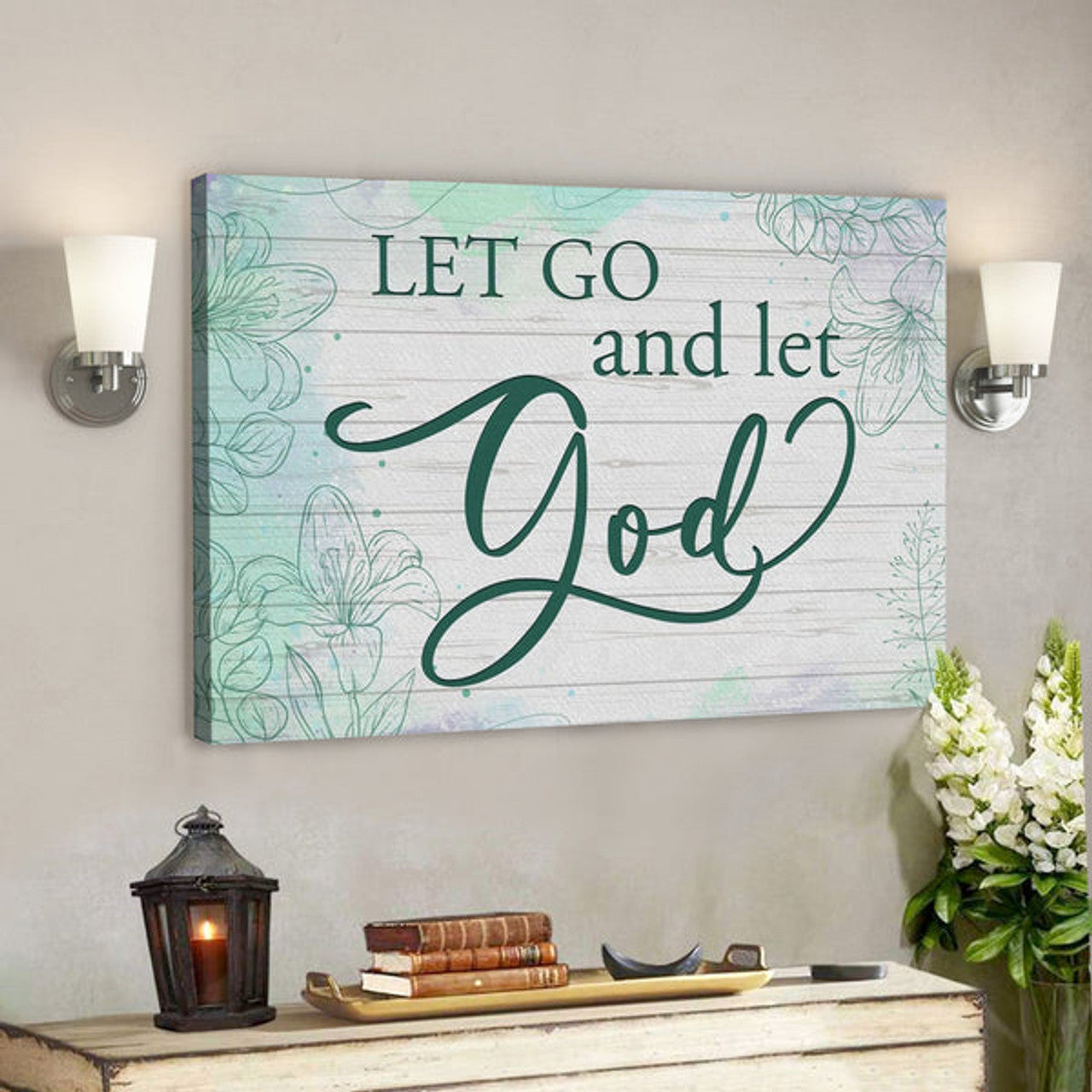 Bible Verse Canvas - Let Go And Let God Canvas Wall Art - Scripture Canvas Wall Art 