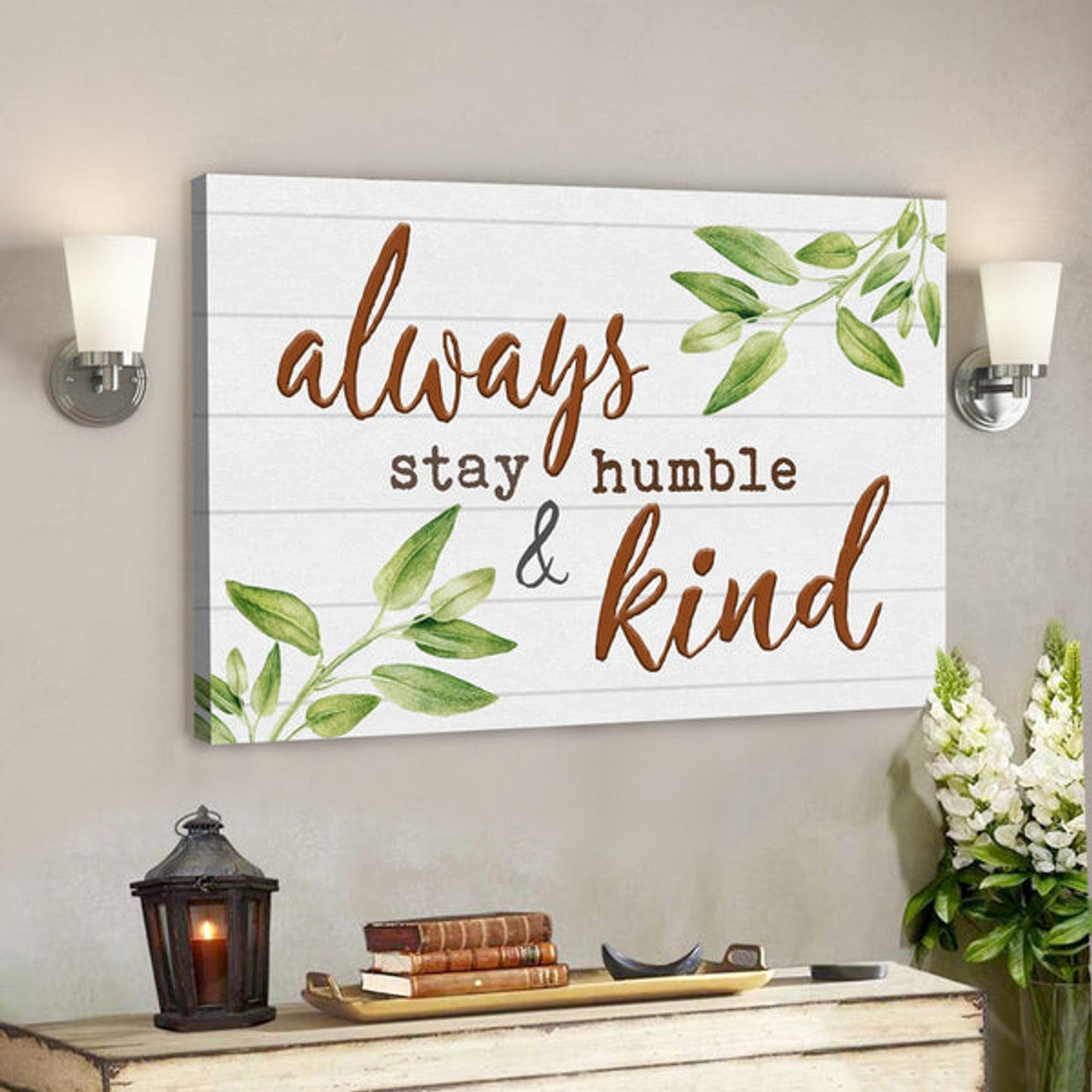 Bible Verse Canvas - Always Stay Humble And Kind Canvas - Scripture Canvas Wall Art 
