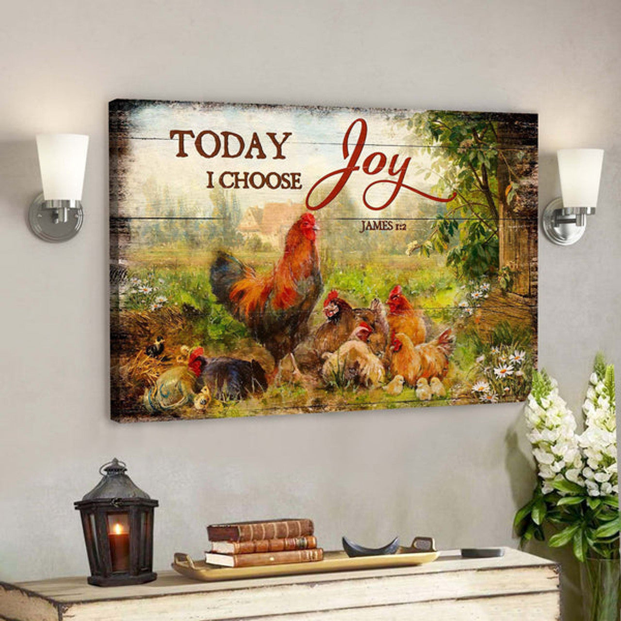Chickens - Today I Choose Joy Canvas Wall Art - Bible Verse Canvas - Scripture Canvas Wall Art 