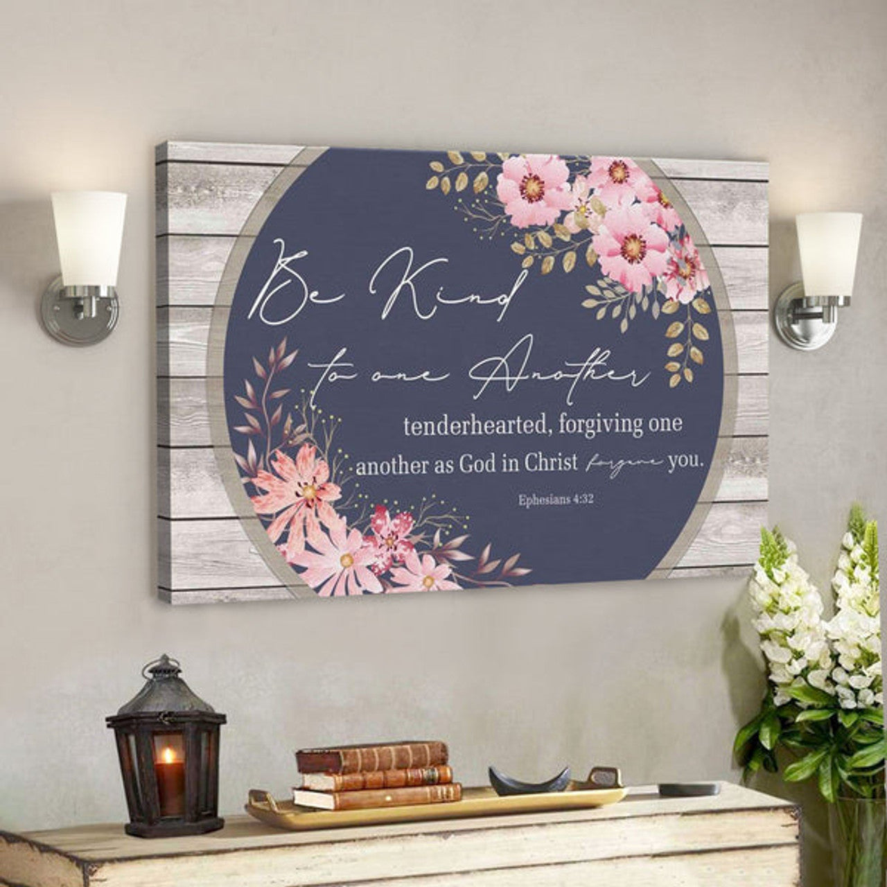 God Canvas Prints - Jesus Canvas Art - Bible Verse Wall Art - Be Kind To One Another Ephesians 432 Canvas Print 