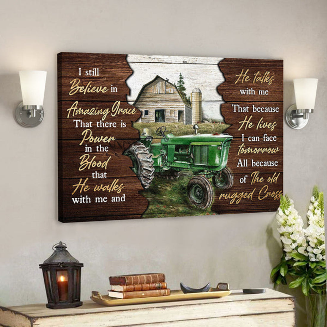 Farm Tractor - I Still Believe In Amazing Grace - Bible Verse Canvas - Scripture Canvas Wall Art 