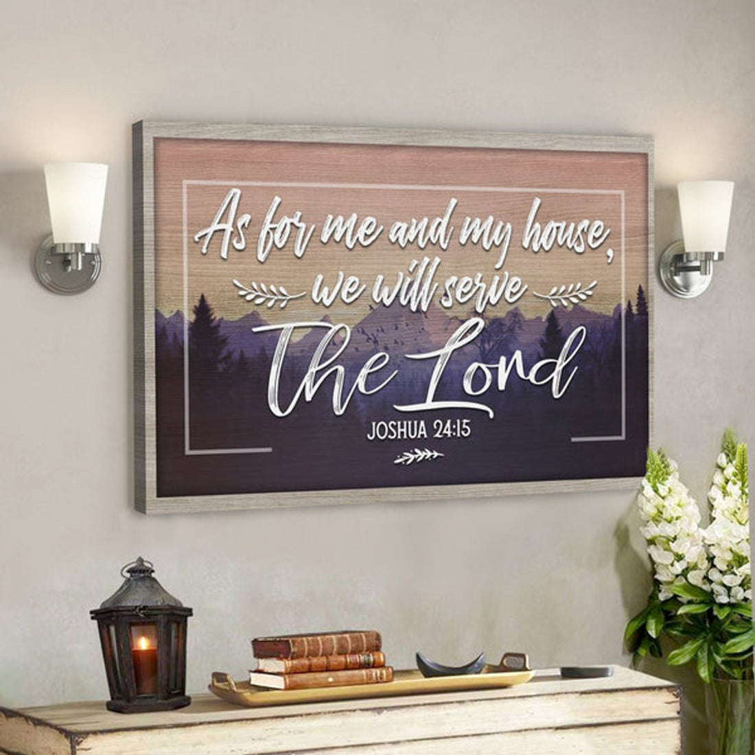 Bible Verse Canvas - Joshua 2514 Kjv As For Me And My House We Will Serve The Lord Canvas - Scripture Canvas Wall Art 