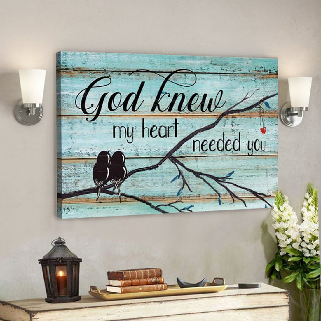 God Knew My Heart Needed You - Jesus Landscape Canvas Prints - God Wall Art 