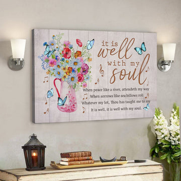 Bible Verse Canvas - It Is Well With My Soul Butterfly Floral Canvas Wall Art - Scripture Canvas Wall Art 