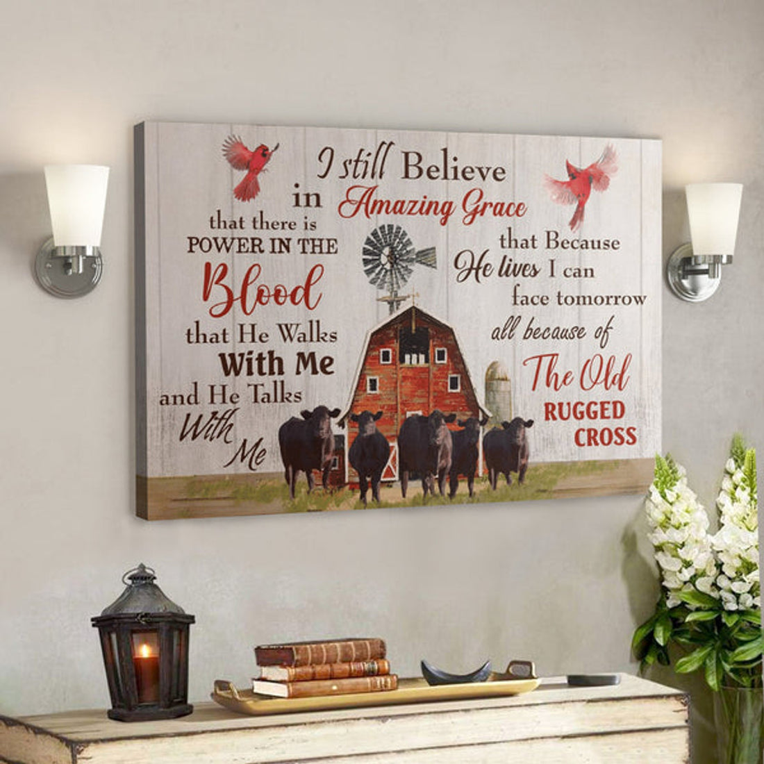 Bible Verse Wall Art Canvas - Cow - I Still Believe In Amazing Grace Canvas 