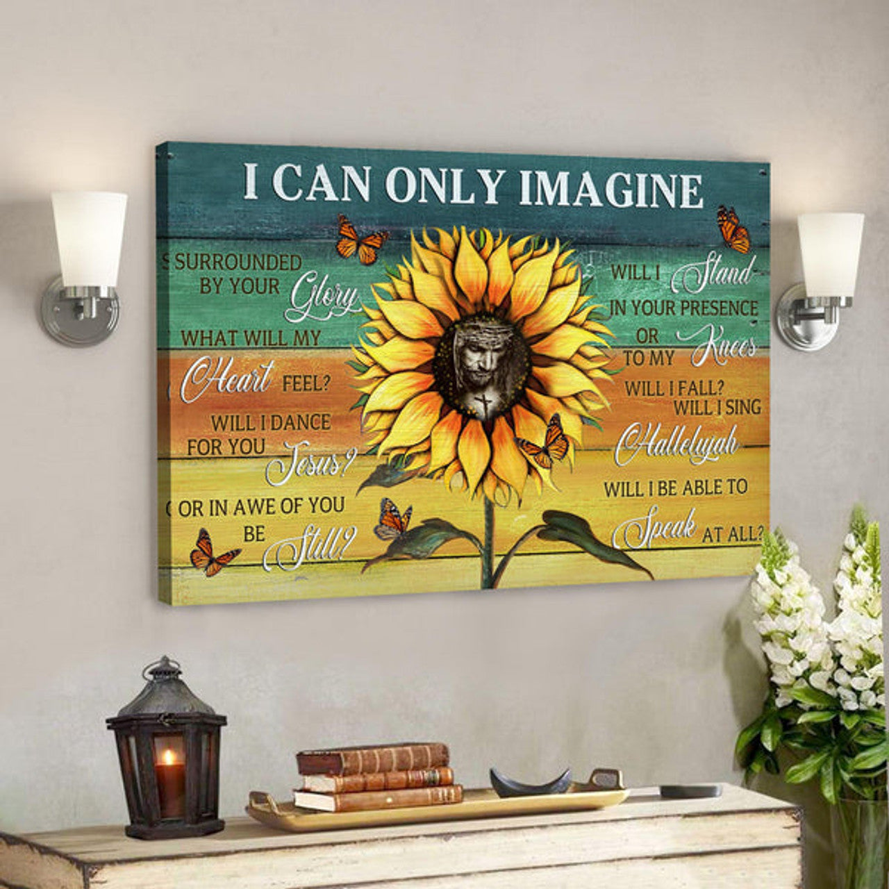 Sunflower And Butterfly - I Can Only Imagine Canvas Wall Art - Bible Verse Canvas - Scripture Canvas Wall Art 