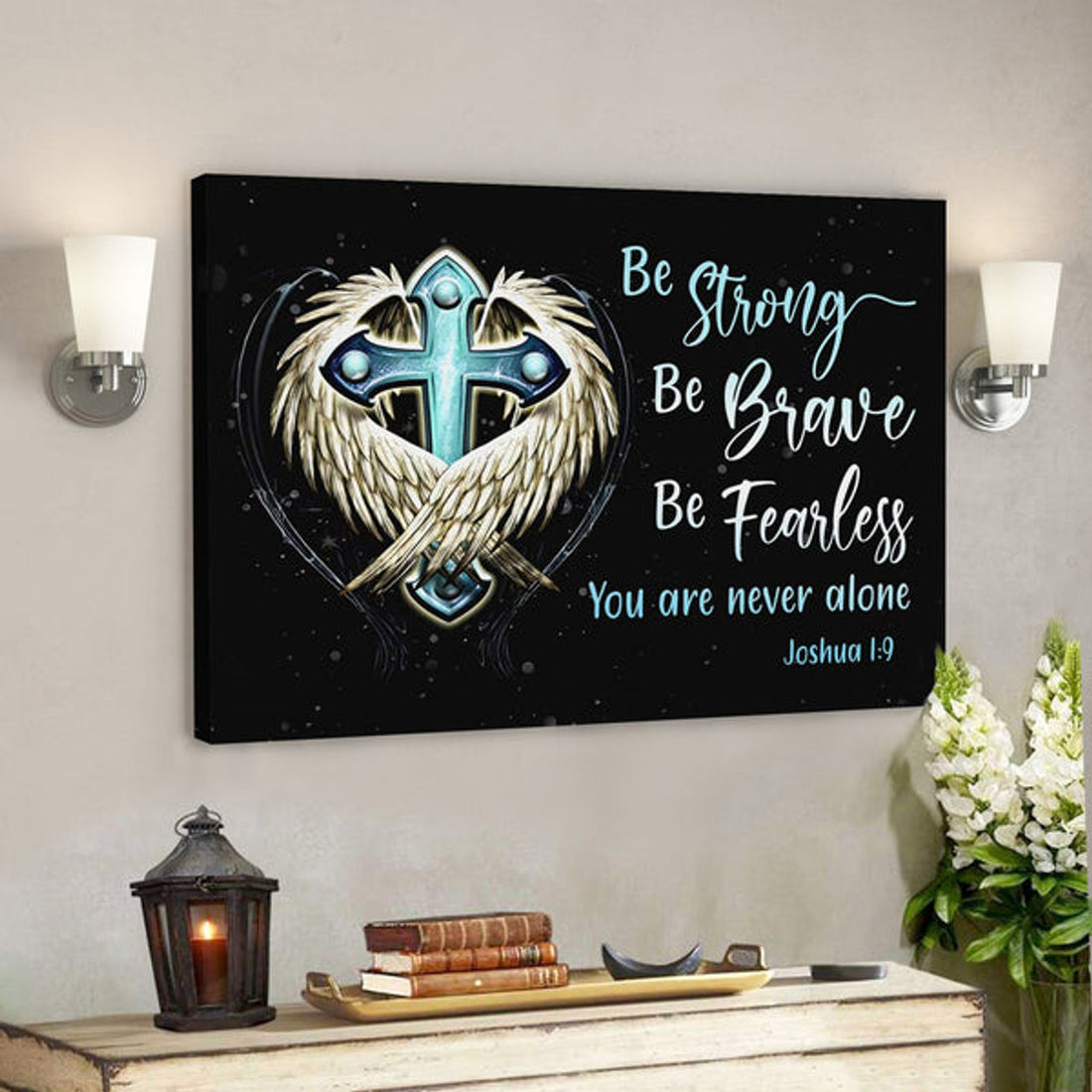 Bible Verse Canvas - Be Strong Be Brave Be Fearless Canvas - Scripture Canvas Wall Art 