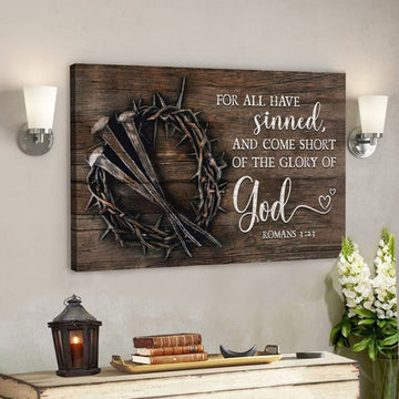God Canvas Prints - Jesus Canvas Art - Bible Verse Wall Art For All Have Sinned Canvas Print 