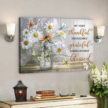 Dragonfly – So Very Thankful - Bible Verse Canvas - Scripture Canvas Wall Art 