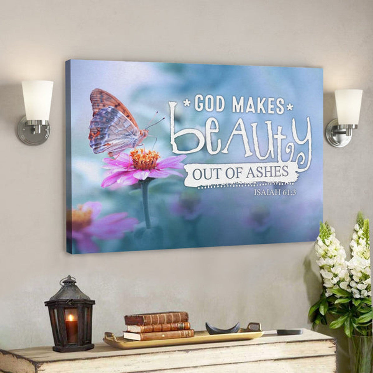 Bible Verse Canvas - God Makes Beauty Out Of Ashes Isaiah 613 Canvas - Scripture Canvas Wall Art 