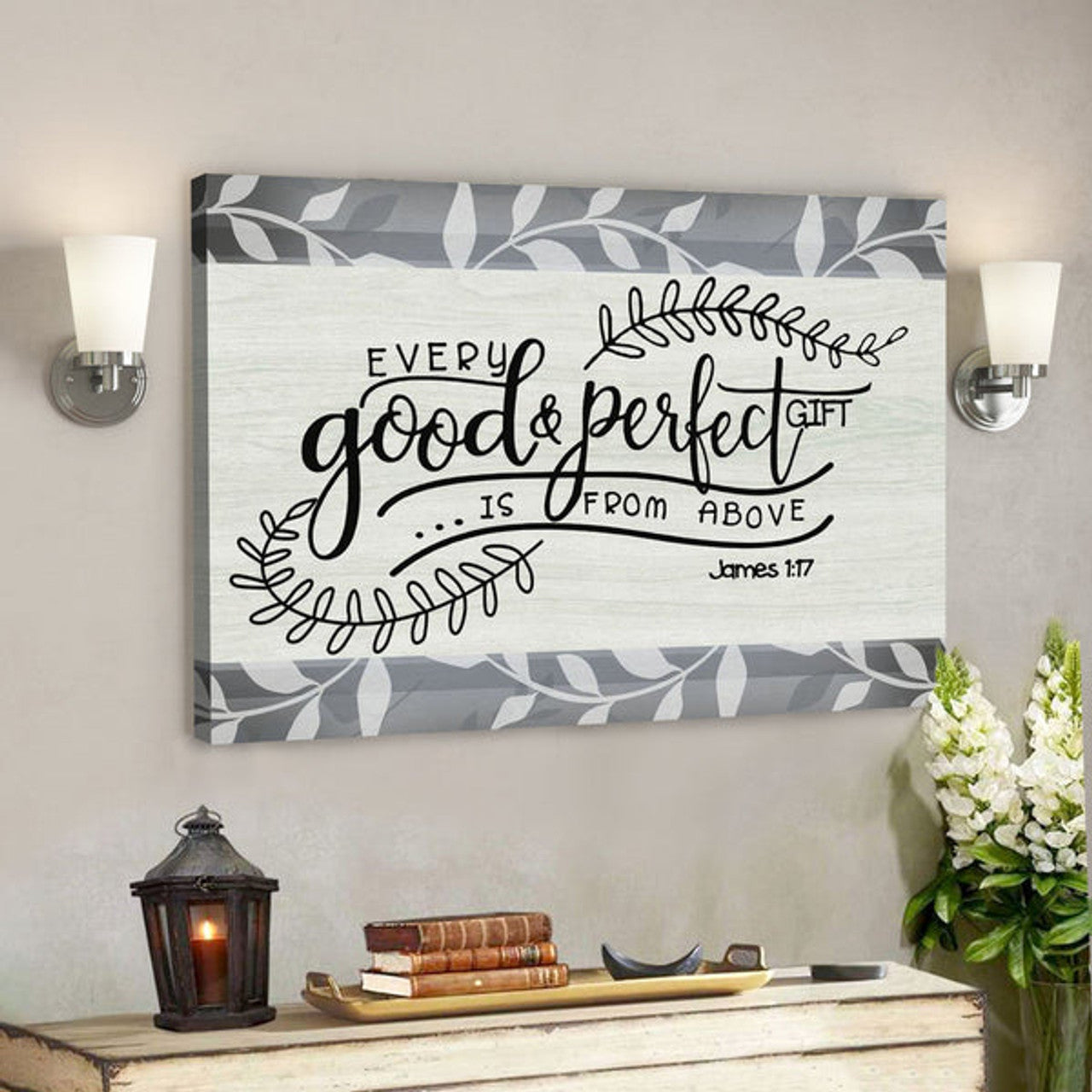 God Canvas Prints - Jesus Canvas Art - Every Good And Perfect Gift Is From Above James 117 Wall Art Canvas 