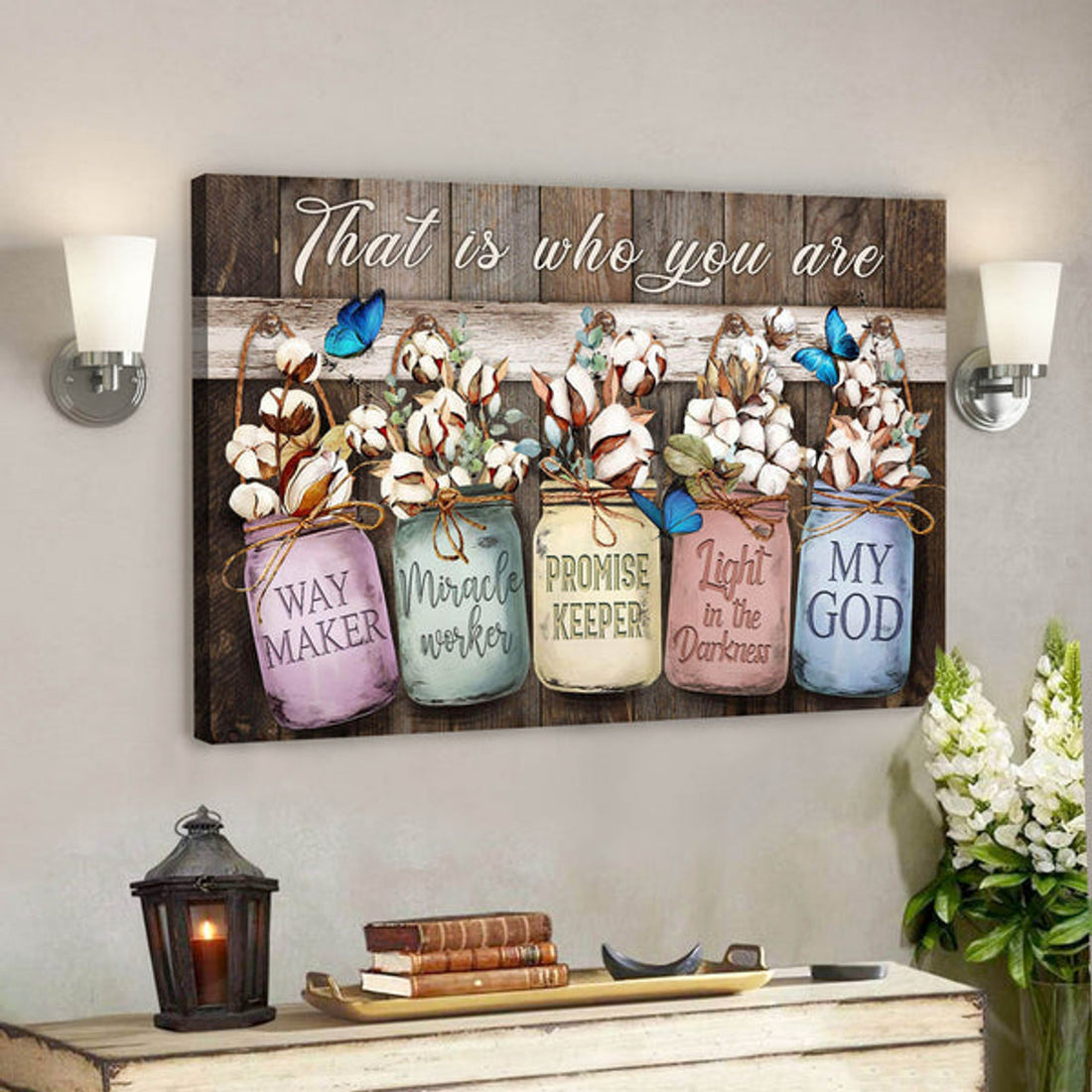 Bible Verse Canvas - Cotton Flower - My God That Is Who You Are Jesus Canvas Wall Art - Scripture Canvas Wall Art